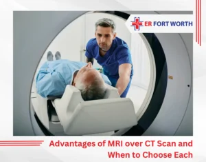 Advantages of MRI over CT Scan and When to Choose Each
