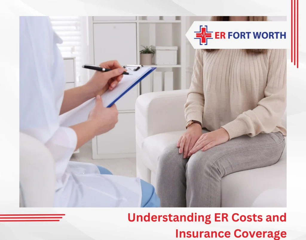 Understanding ER Costs and Insurance Coverage