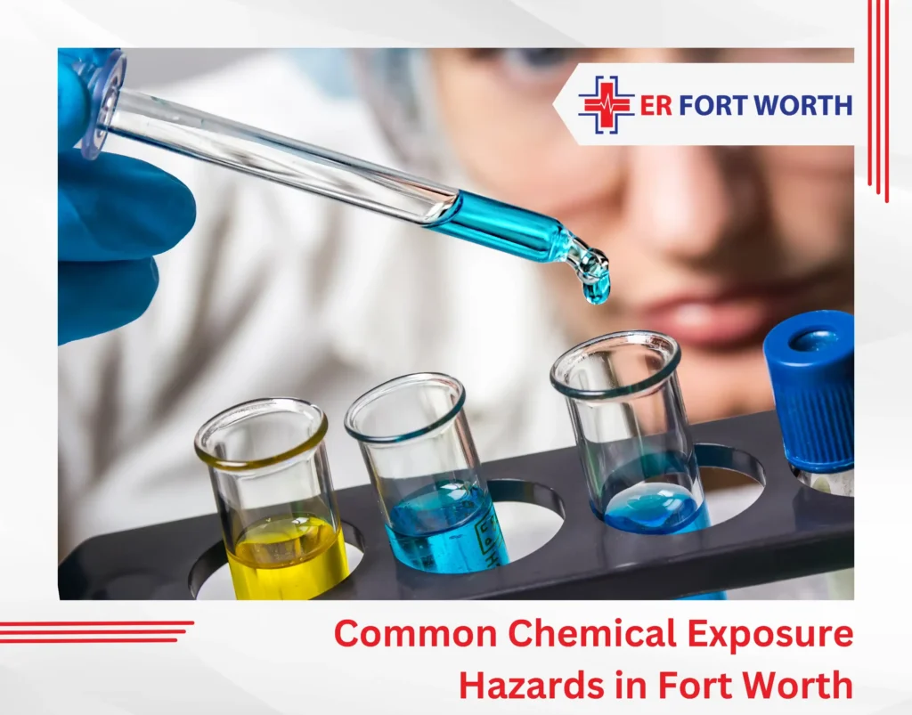 Common Chemical Exposure Hazards in Fort Worth