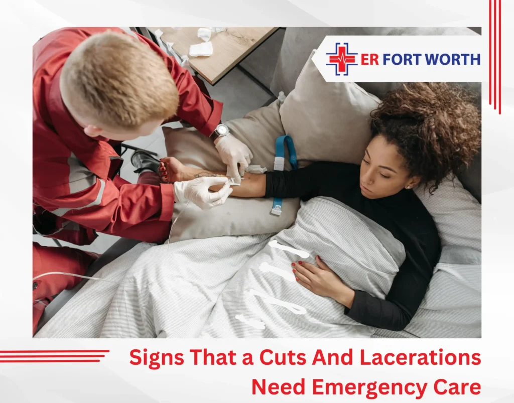 Signs That a Cuts And Lacerations Need Emergency Care