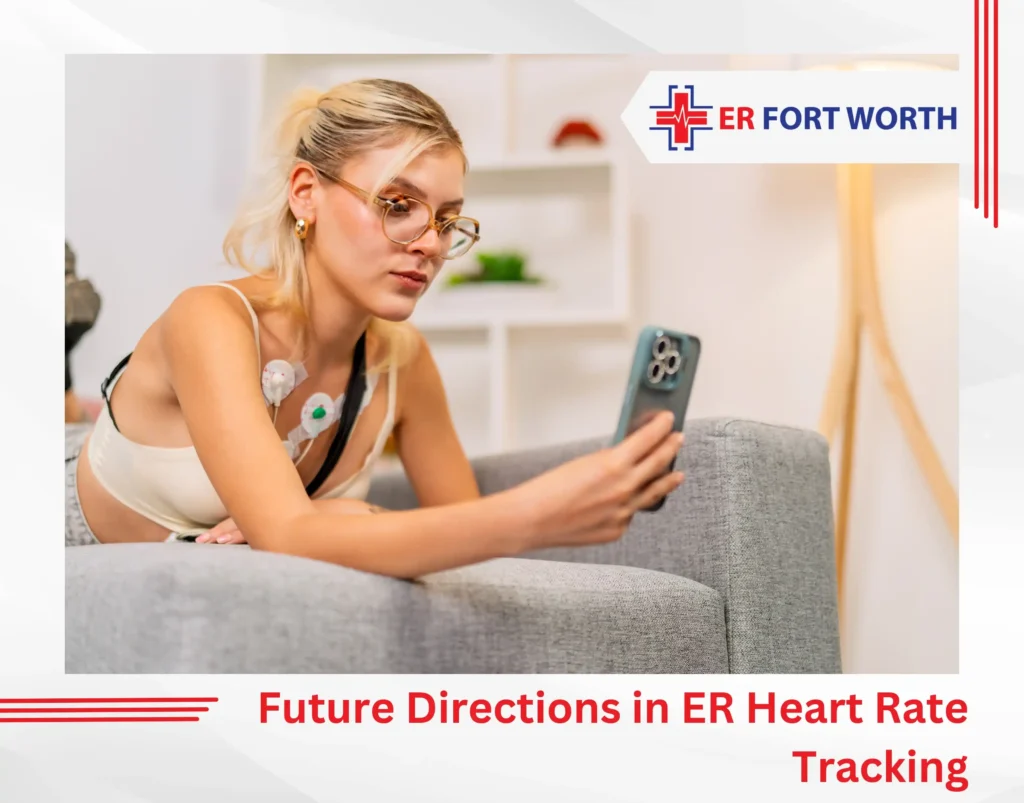 Future Directions in ER Heart Rate Tracking