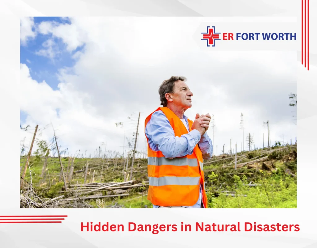 Hidden Dangers in Natural Disasters