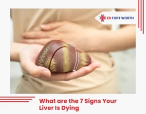 7 Signs Your Liver Is Dying