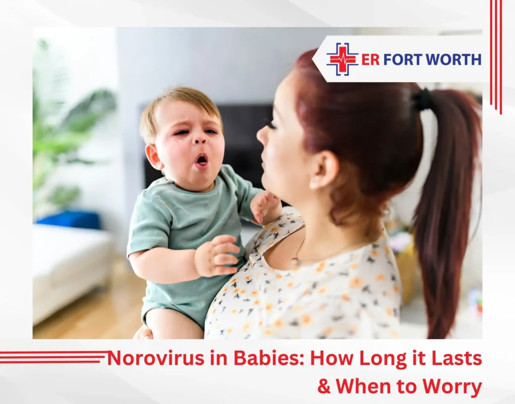 Norovirus in Babies How Long it Lasts & When to Worry