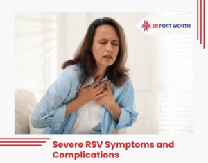 Severe RSV Symptoms-and Complications