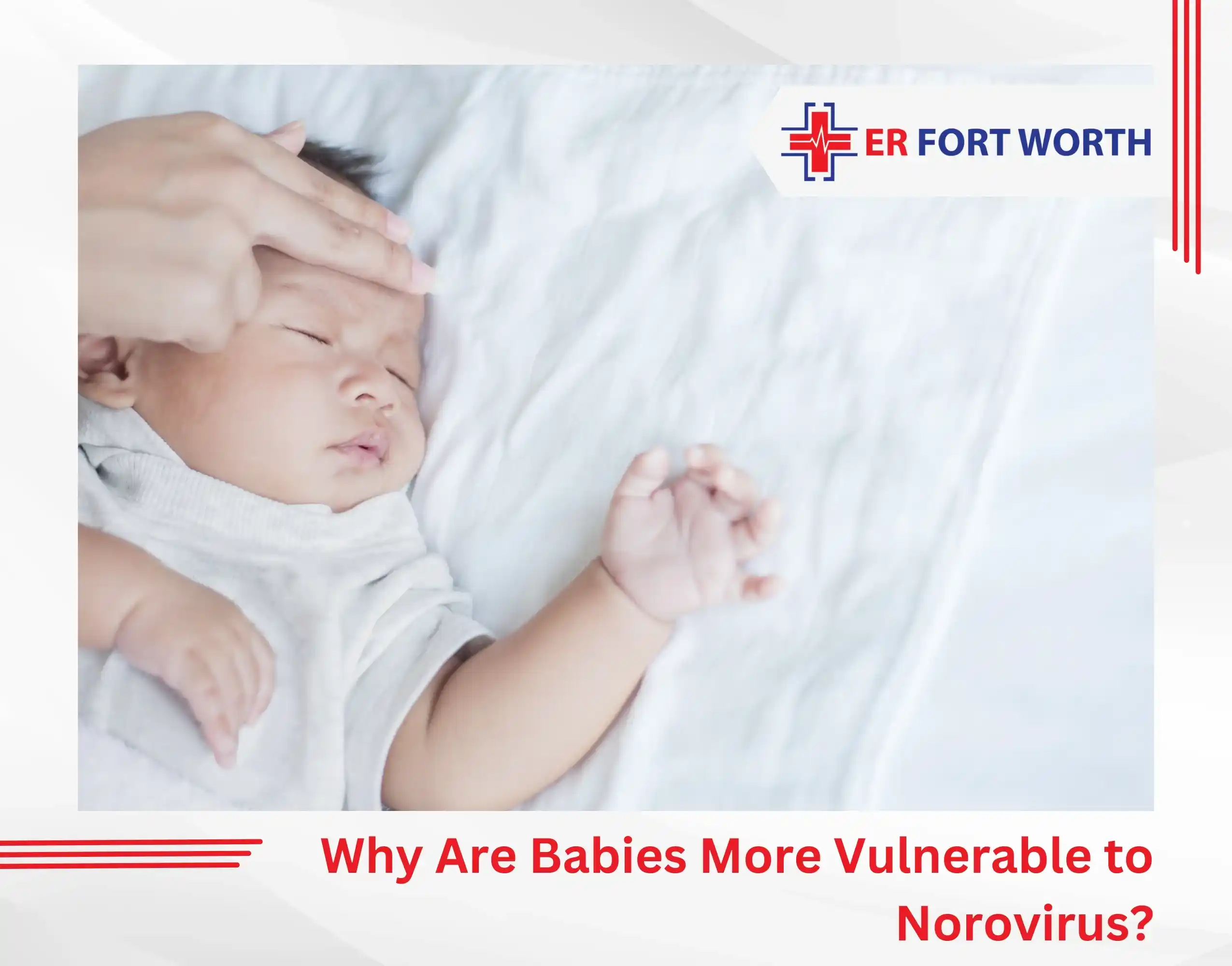 Why Are Babies More Vulnerable to Norovirus