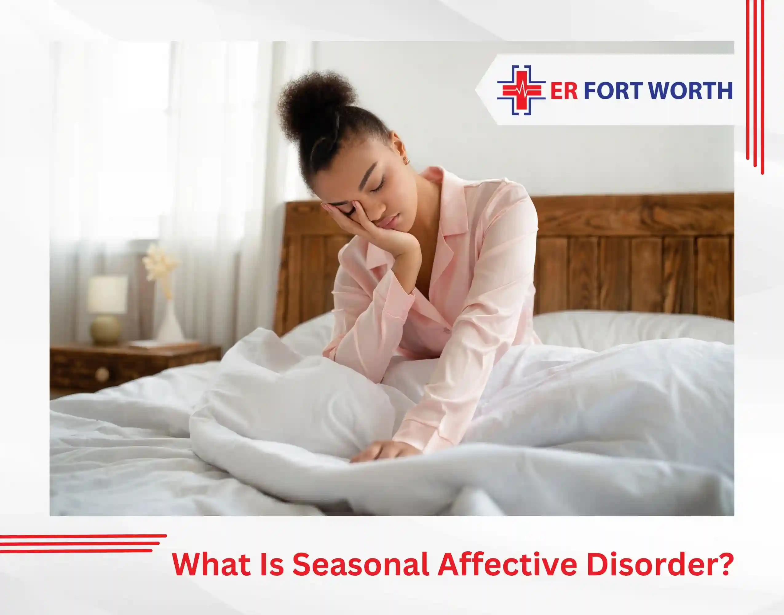 What Is Seasonal Affective Disorder