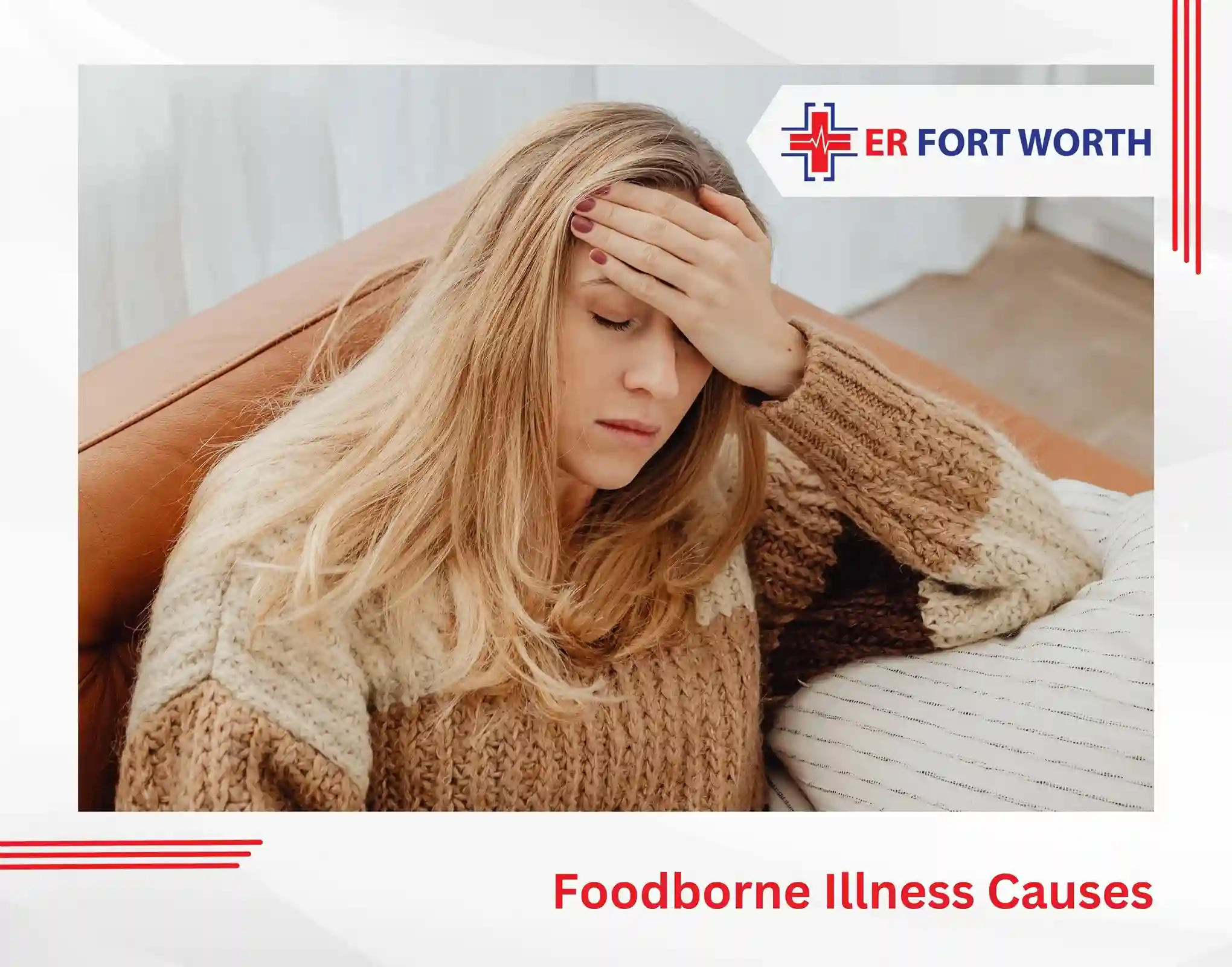 Foodborne Illness Causes