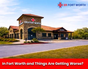 In Fort Worth and Things Are Getting Worse