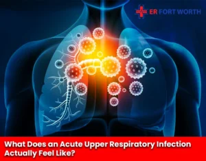 What Does an Acute Upper Respiratory Infection Actually Feel Like