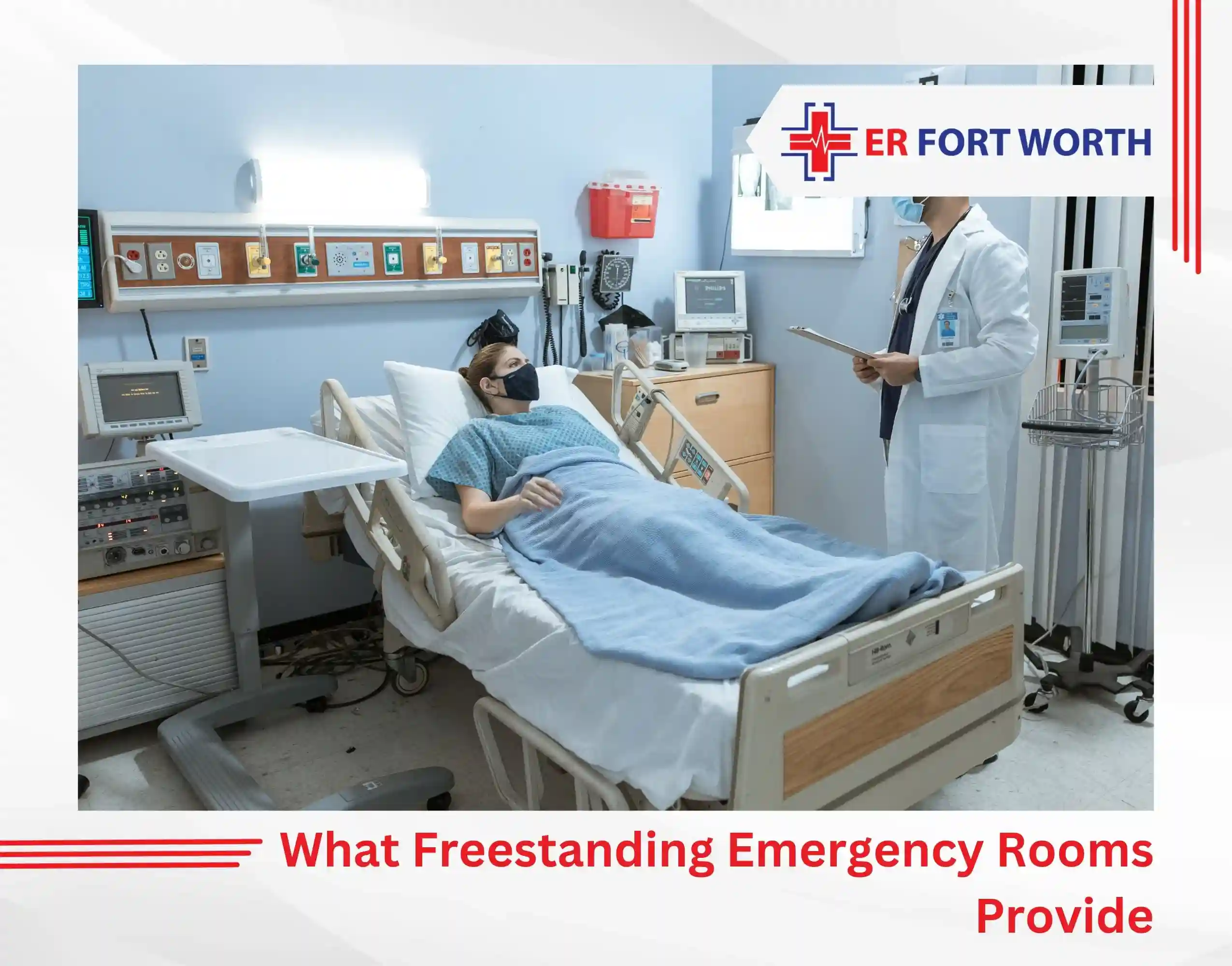 What Freestanding Emergency Rooms Provide