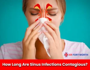 How Long Are Sinus Infections Contagious