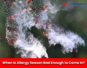 When Is Allergy Season Bad Enough to Come In
