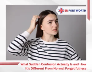 What Sudden Confusion Actually Is — and How It’s Different From Normal Forgetfulness