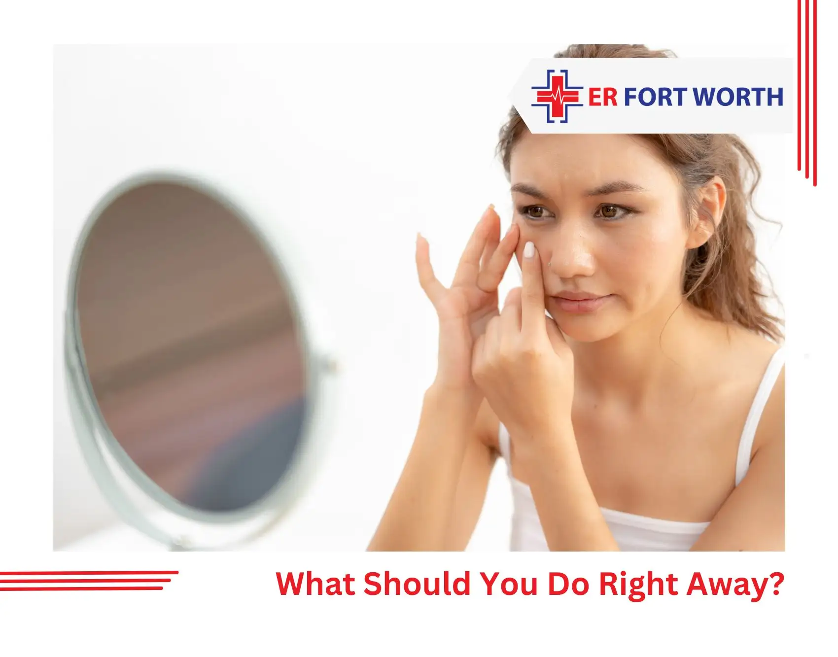What Should You Do Right Away