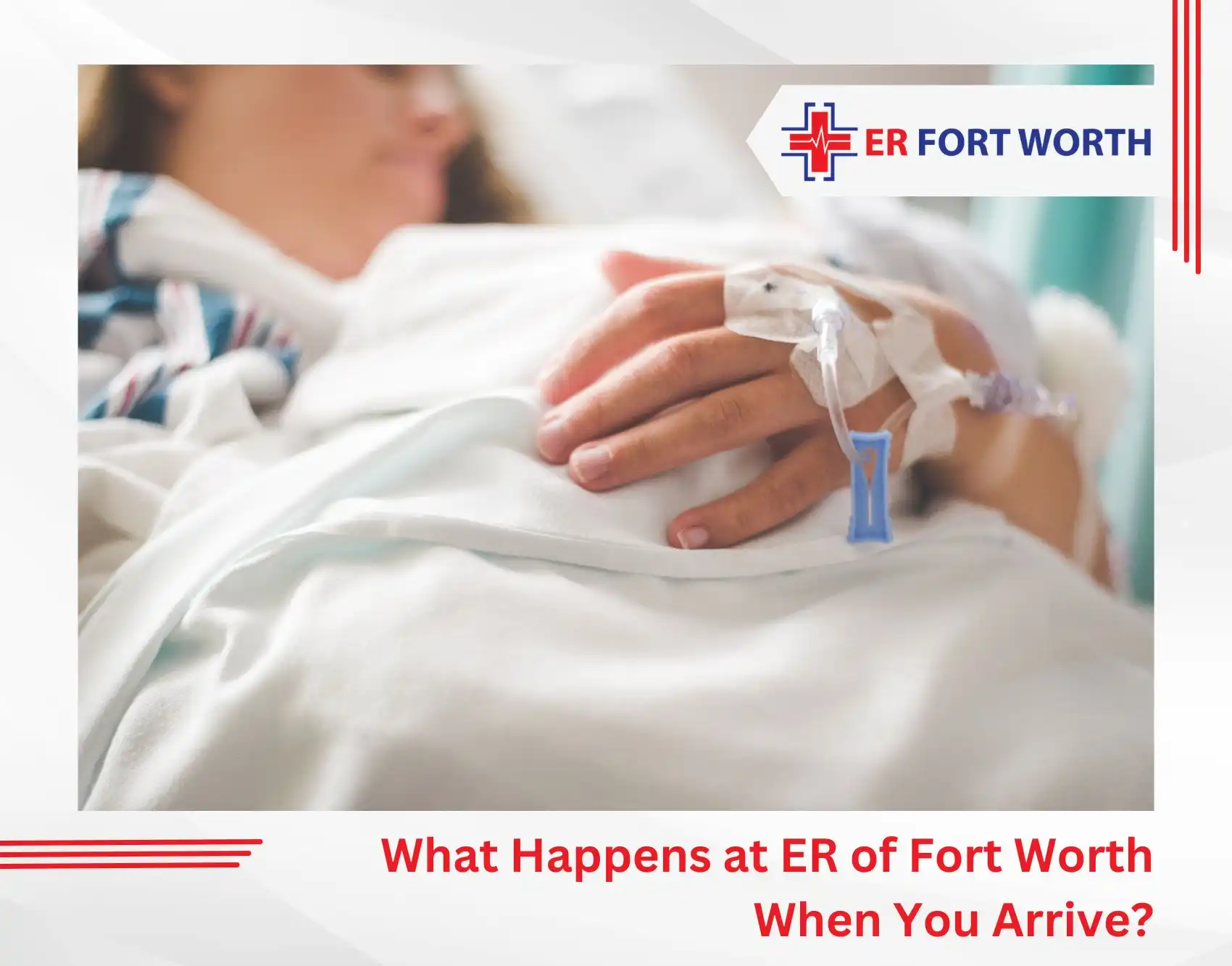 What Happens at ER of Fort Worth When You Arrive