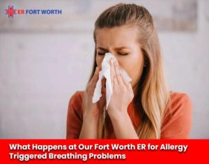 what happens at our fort worth er for allergy